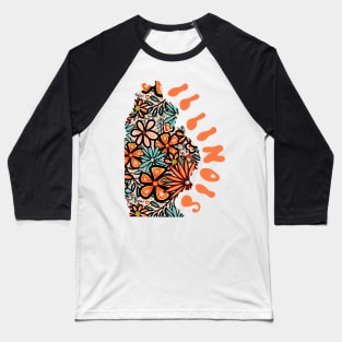 Illinois State Design | Artist Designed Illustration Featuring Illinois State Outline Filled With Retro Flowers with Retro Hand-Lettering Baseball T-Shirt